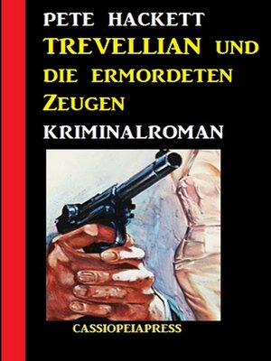 cover image of Trevellian und die ermordeten Zeugen